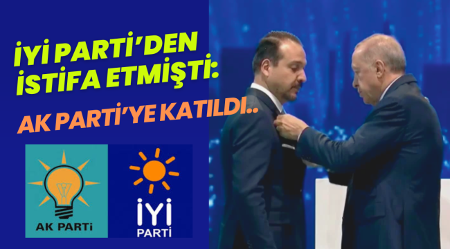 İYİ Parti'den İstifa Etmişti ;