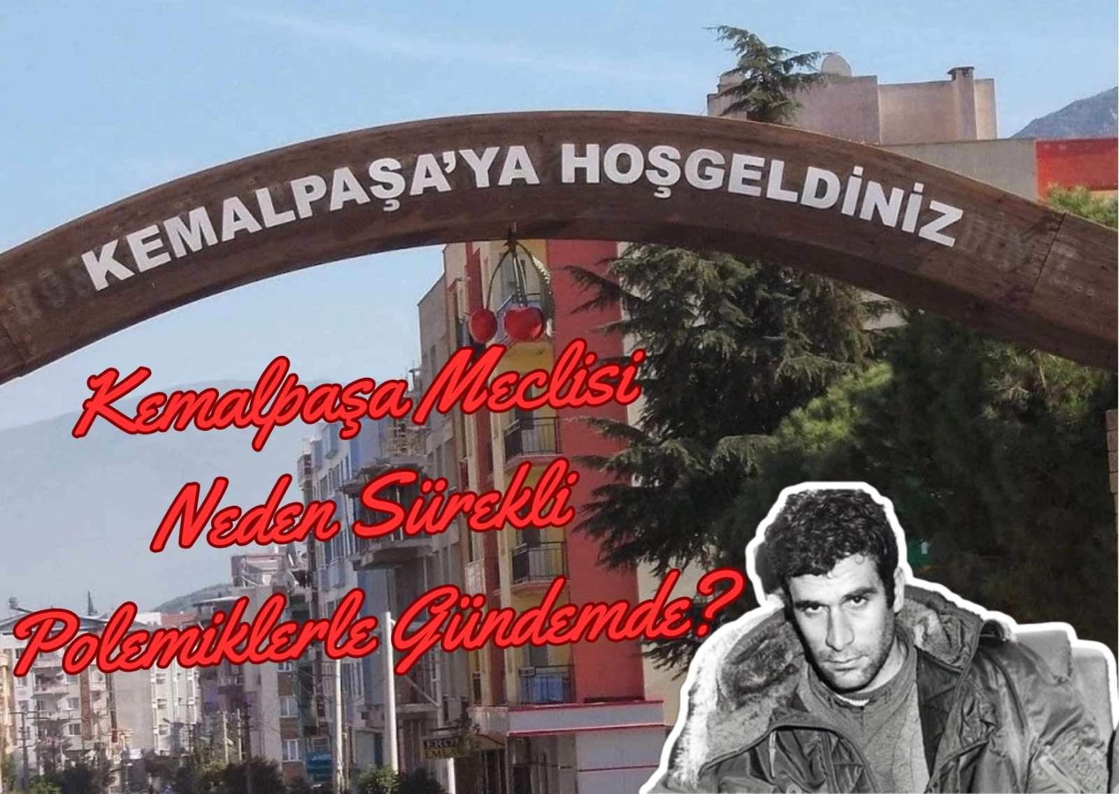 Kemalpaşa Meclisi Neden Sürekli Polemiklerle Gündemde?