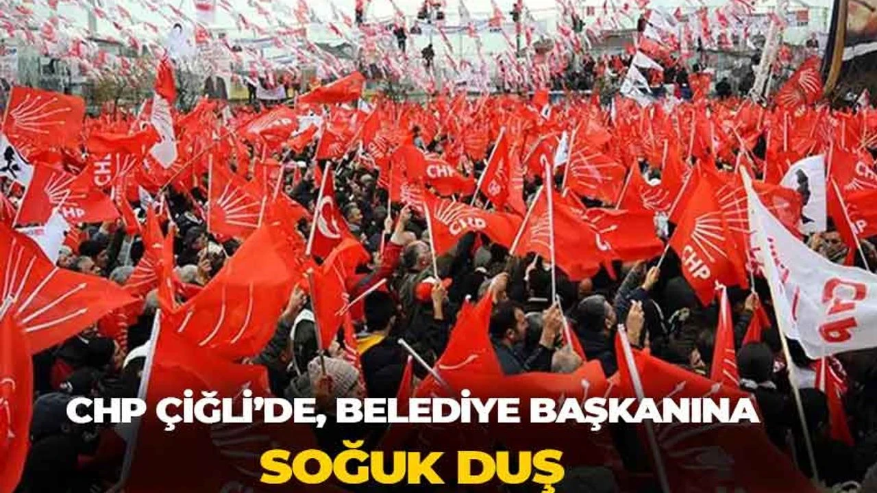 CHP Çiğli’de değişim rüzgarı: Gençlik Kolları o listeye sırtını döndü!