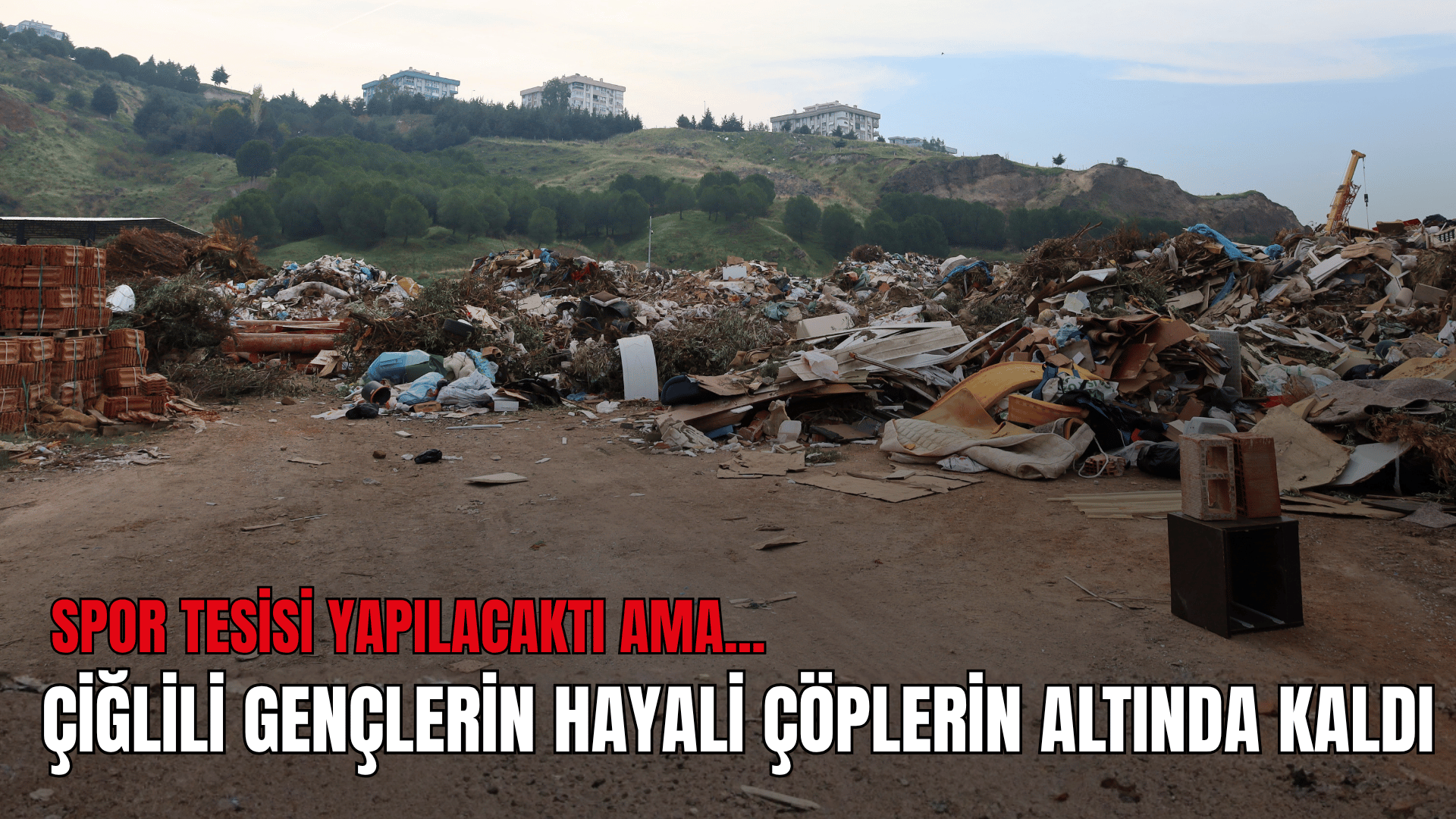Türkiye Cumhuriyeti Cumhurbaşkanı Recep Tayyip Erdoğan'a Çiğli'den Çağrı; 